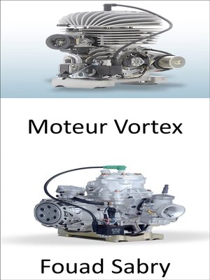 cover image of Moteur Vortex